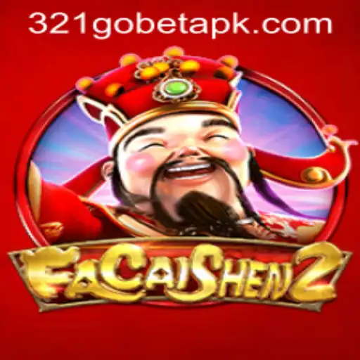 Explore FaCaiShen2: A Riveting New Online Experience with 321GOBET